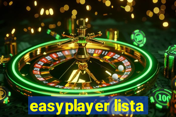 easyplayer lista